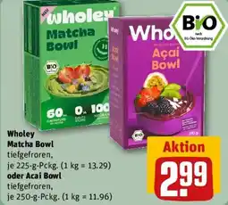 REWE Wholey Matcha Bowl oder Acai Bowl Angebot