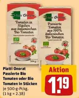 REWE Piatti Onorat Passierte Bio Tomaten oder Bio Tomaten in Stücken Angebot