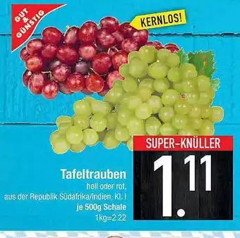 Marktkauf Gut & Günstig Tafeltrauben 500g Angebot