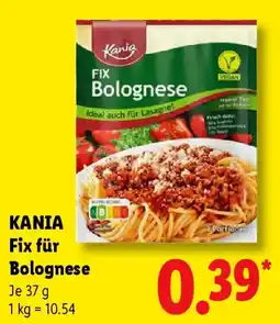 Lidl KANIA Fix für Bolognese Angebot