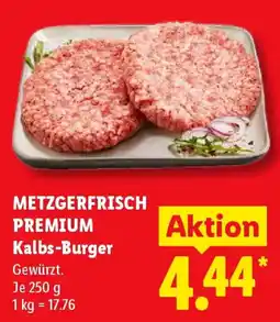 Lidl METZGERFRISCH PREMIUM Kalbs-Burger Angebot