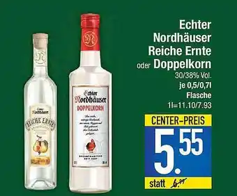 Marktkauf Echter Nordhäuser Reiche Ernte Oder Doppelkorn 0,5/0,7L Angebot