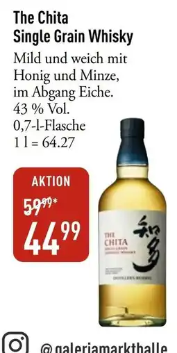 Galeria Markthalle The Chita Single Grain Whisky Angebot