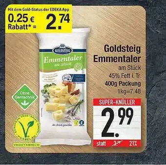 Marktkauf Goldsteig Emmentaler 400g Angebot