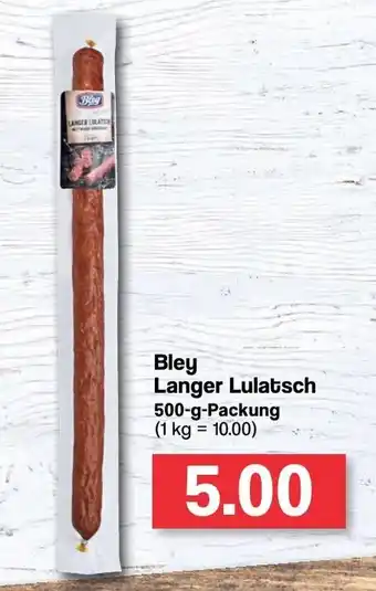 Famila Nord West Bley Langer Lulatsch 500g Angebot