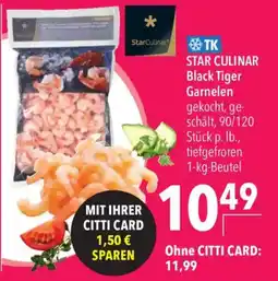 CITTI Markt STAR CULINAR Black Tiger Garnelen Angebot