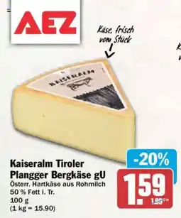 AEZ Kaiseralm Tiroler Plangger Bergkäse gU Angebot