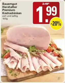 WEZ Bauerngut Herzhafter Premium Kochschinken Angebot