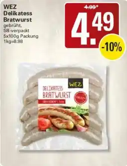 WEZ WEZ Delikatess Bratwurst Angebot