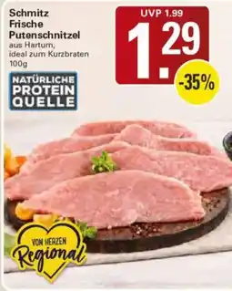 WEZ Schmitz Frische Putenschnitzel Angebot
