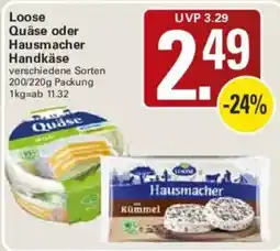 WEZ Loose Quäse oder Hausmacher Handkäse Angebot