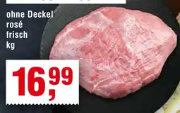 Handelshof ohne Deckel rosé frisch Angebot
