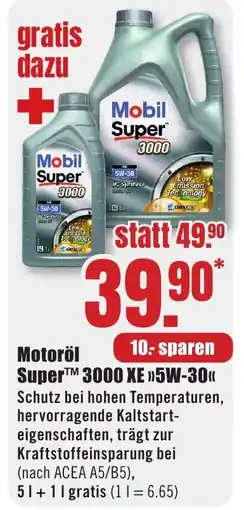 B1 Discount Baumarkt Mobil Super Motoröl 3000 XE 5W-30 Angebot
