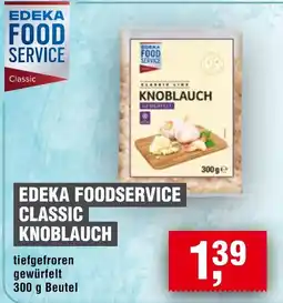 Handelshof EDEKA FOODSERVICE Classic Knoblauch Angebot