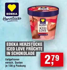Handelshof EDEKA HERZSTÜCKE ICED LOVE FRÜCHTE IN SCHOKOLADE Angebot