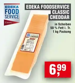 Handelshof EDEKA FOODSERVICE CLASSIC CHEDDAR Angebot