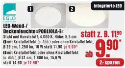 B1 Discount Baumarkt EGLO LED-Wand-/Deckenleuchte »POGLIOLA-E« Angebot