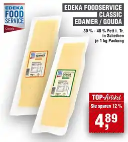 Handelshof EDEKA FOODSERVICE CLASSIC EDAMER / GOUDA Angebot