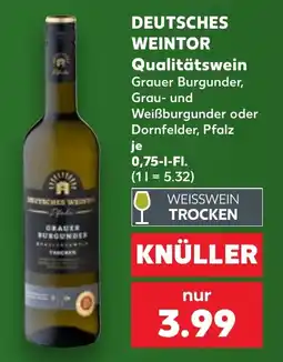 Kaufland DEUTSCHES WEINTOR Grauer Burgunder Angebot