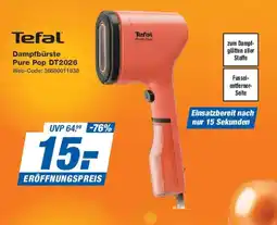 Expert Tefal Dampfbürste Pure Pop DT2026 Angebot