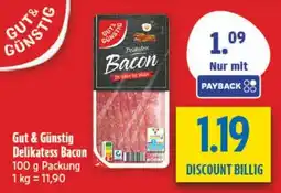 diska Gut & Günstig Delikatess Bacon Angebot