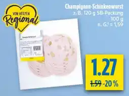 diska Champignon-Schinkenwurst Angebot