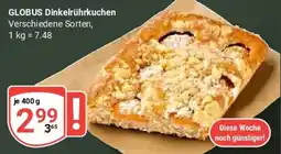Globus GLOBUS Dinkelrührkuchen Angebot