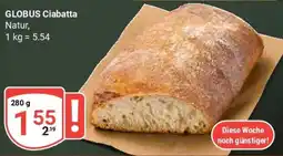 Globus GLOBUS Ciabatta Angebot
