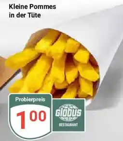 Globus Kleine Pommes in der Tüte Angebot
