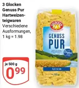 Globus 3 Glocken Genuss Pur Hartweizenteigwaren Angebot