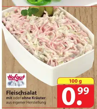 Famila Nord Ost Hofgut Fleischsalat 100g Angebot