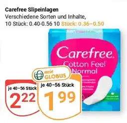Globus Carefree Slipseinlagen Angebot