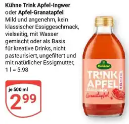 Globus Kühne Trink Apfel-Ingwer oder Apfel-Granatapfel Angebot