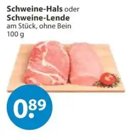 V Markt Schweine-Hals oder Schweine-Lende Angebot