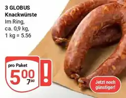 Globus 3 GLOBUS Knackwürste Angebot