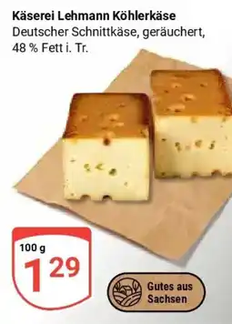 Globus Käserei Lehmann Köhlerkäse Angebot