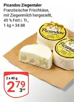 Globus Picandou Ziegentaler Angebot