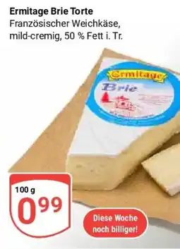 Globus Ermitage Brie Torte Angebot