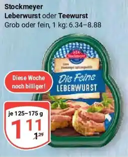 Globus Stockmeyer Leberwurst oder Teewurst Angebot
