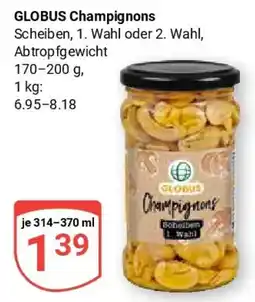 Globus GLOBUS Champignons Angebot