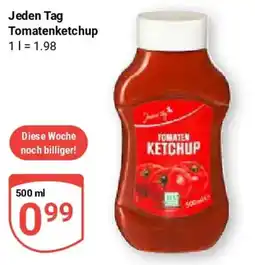 Globus Jeden Tag Tomatenketchup Angebot