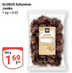 Globus GLOBUS Sultaninen Jumbo Angebot