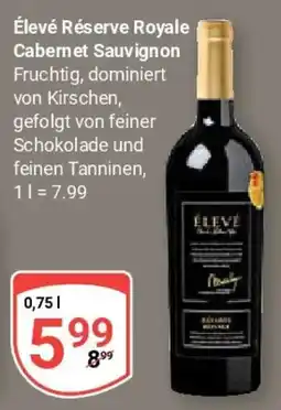 Globus Élevé Réserve Royale Cabernet Sauvignon Angebot