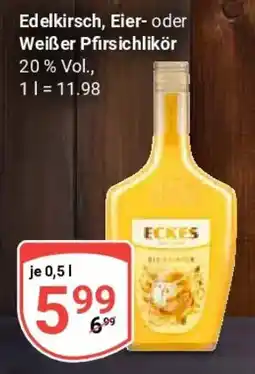 Globus Edelkirsch, Eier- oder Weißer Pfirsichlikör Angebot