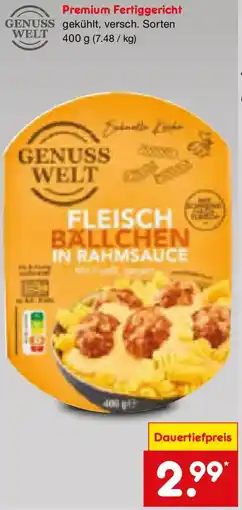 Netto Marken-Discount GENUSS WELT Premium Fertiggericht Angebot