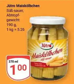 Globus Jütro Maiskölblechen Angebot
