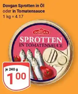 Globus Dovgan Sprotten in Öl oder in Tomatensauce Angebot
