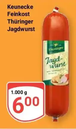 Globus Keunecke Feinkost Thüringer Jagdwurst Angebot