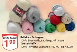 Globus BellaLana Schulgarn oder Twister Fluffy Angebot