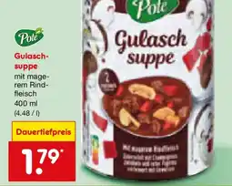 Netto Marken-Discount Pote Gulaschsuppe Angebot
